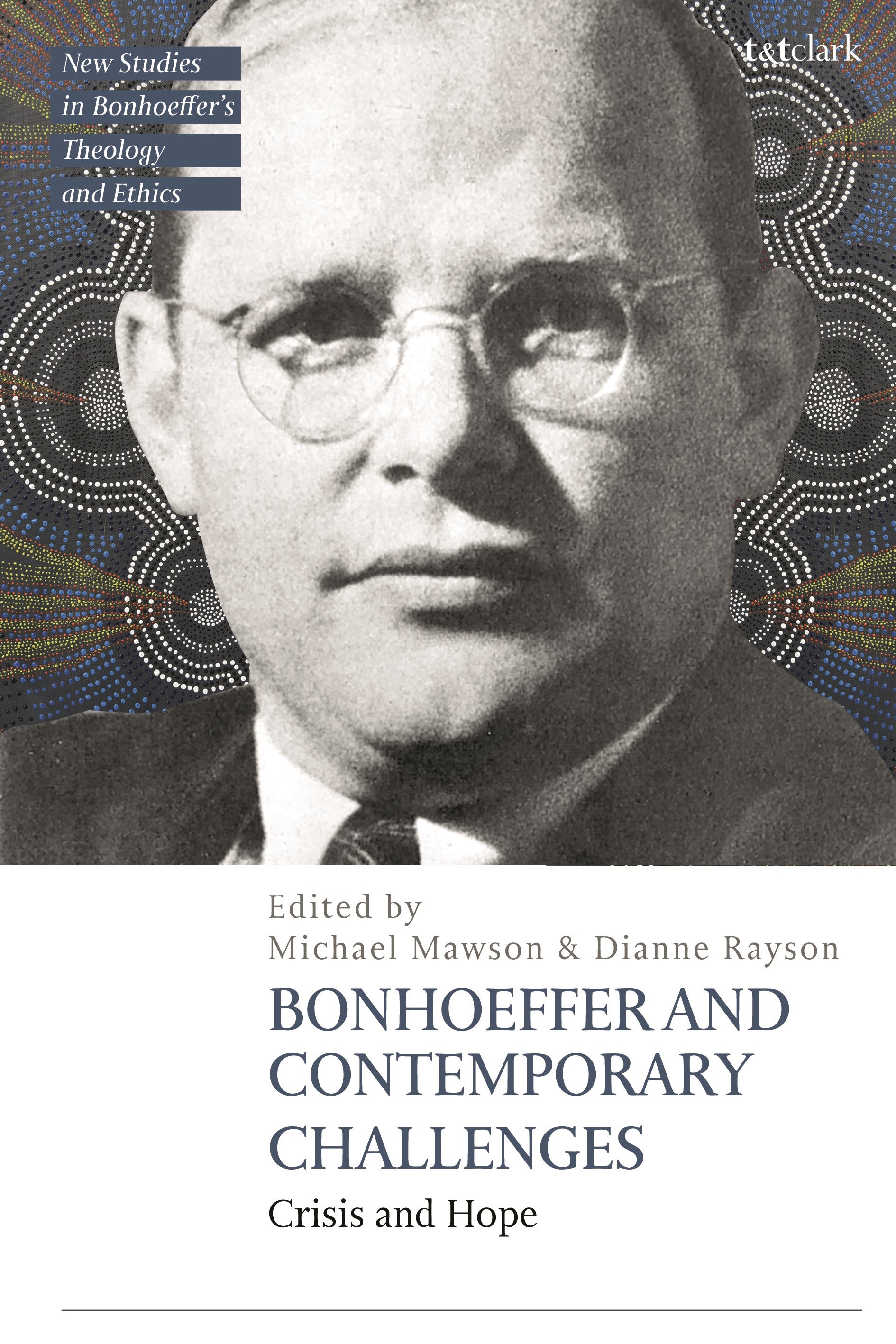 Bonhoeffer and Contemporary Challenges