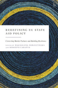 Redefining EU State Aid Policy