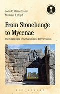 From Stonehenge to Mycenae