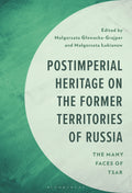 Post-Imperial Heritage on the Former Territories of Russia