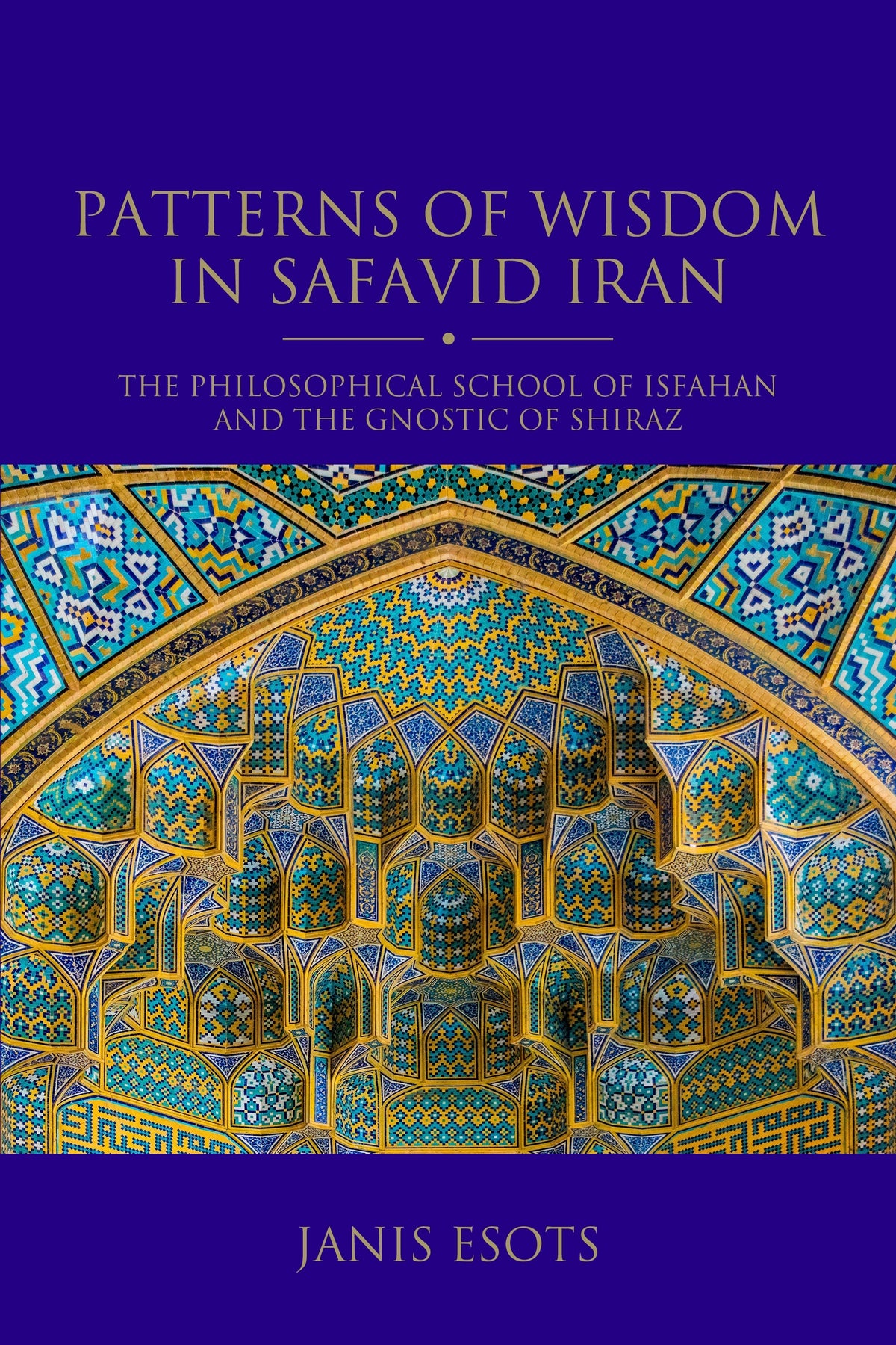 Patterns of Wisdom in Safavid Iran