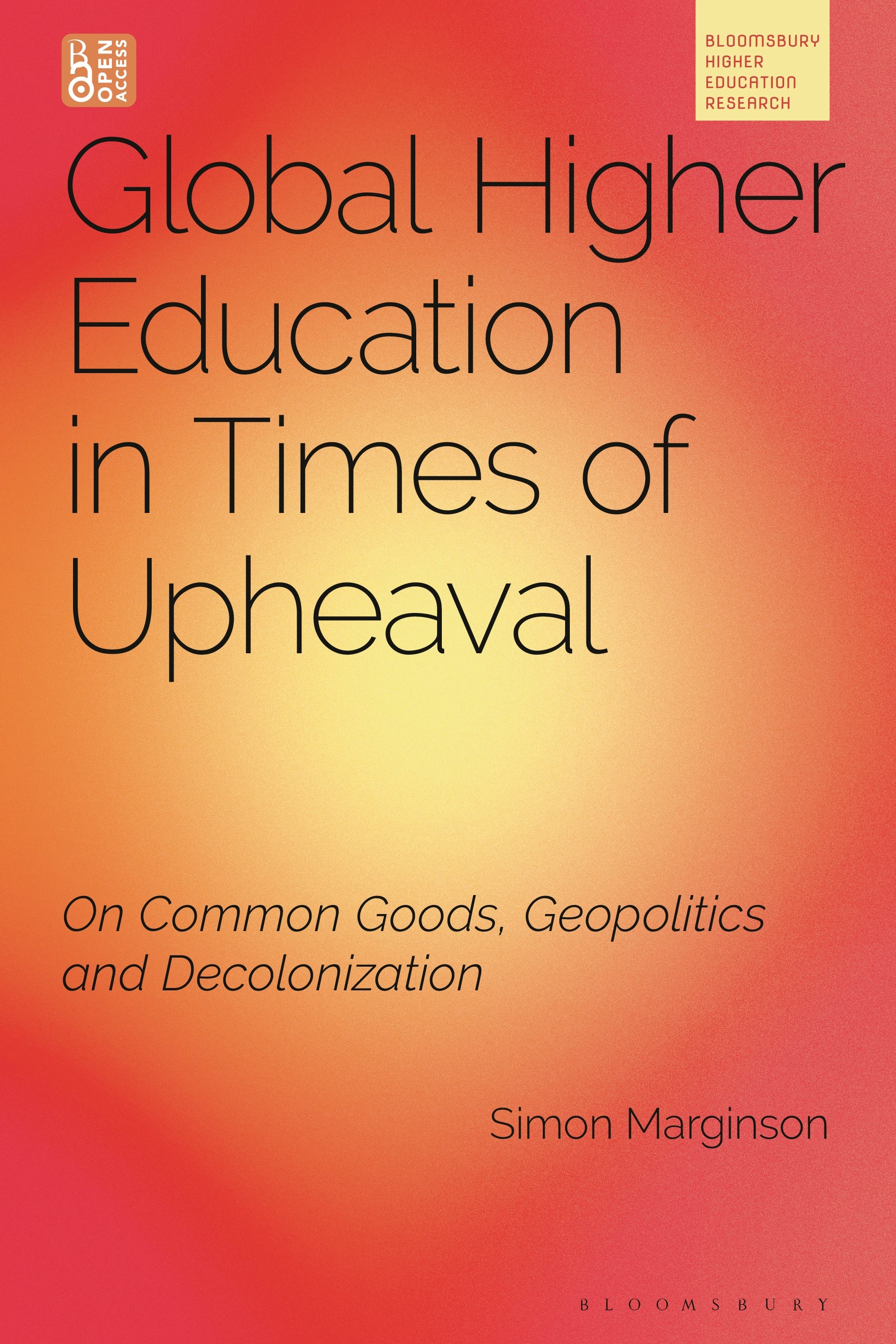 Global Higher Education in Times of Upheaval