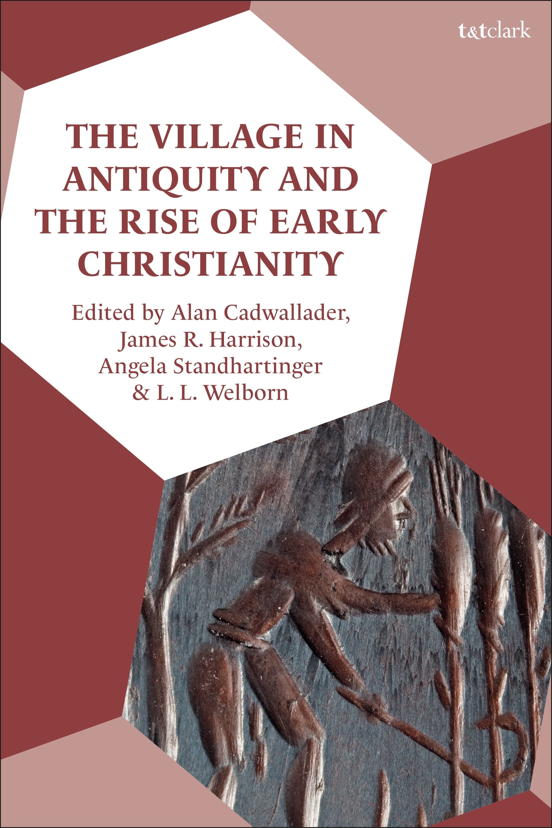 Village in Antiquity and the Rise of Early Christianity