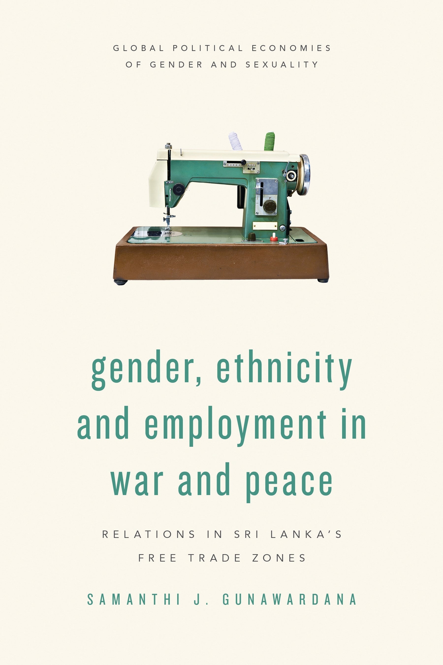 Gender, Ethnicity and Employment in War and Peace