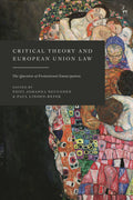 Critical Theory and European Union Law