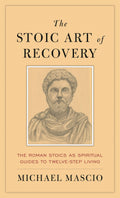 Stoic Art of Recovery