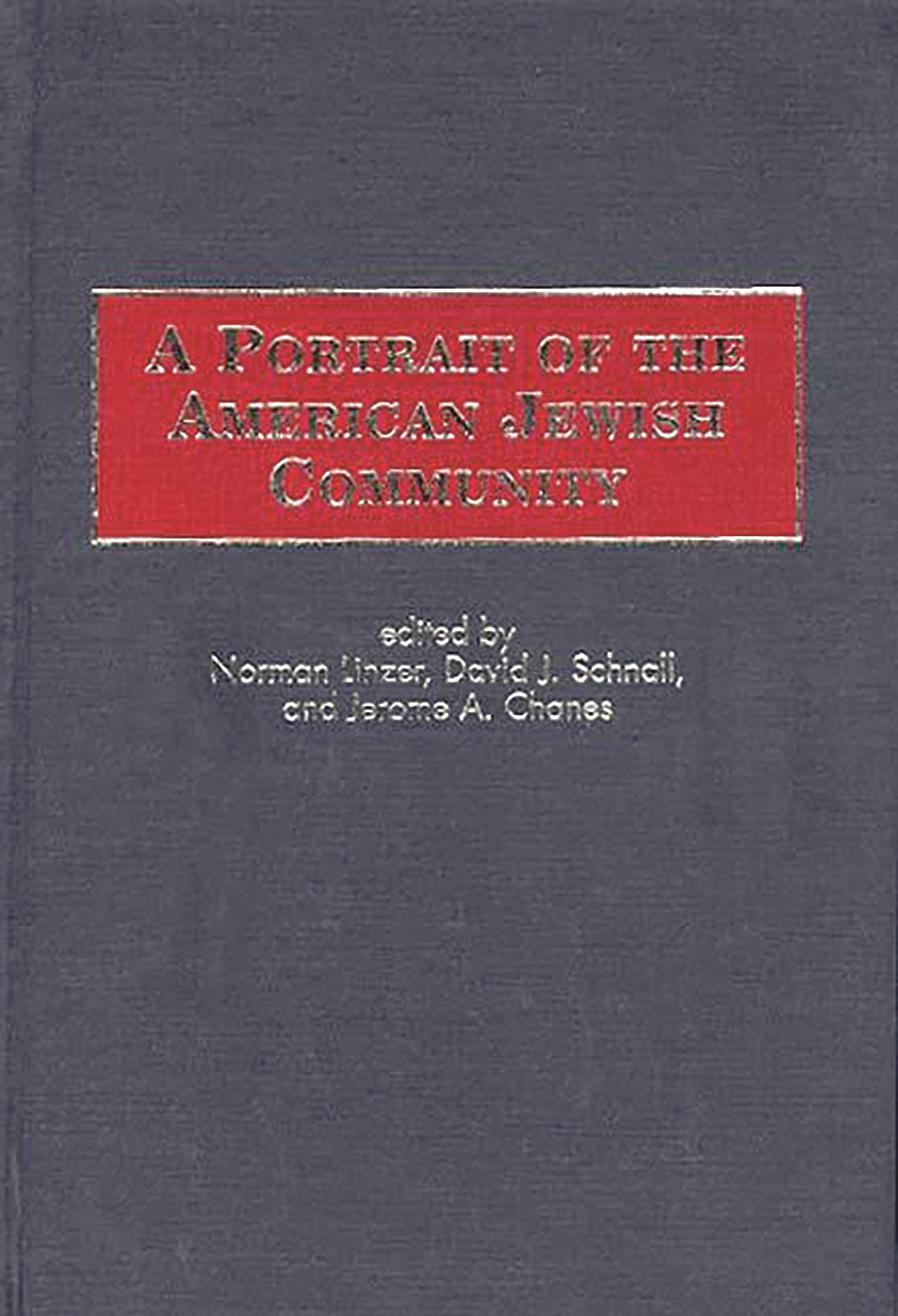 Portrait of the American Jewish Community