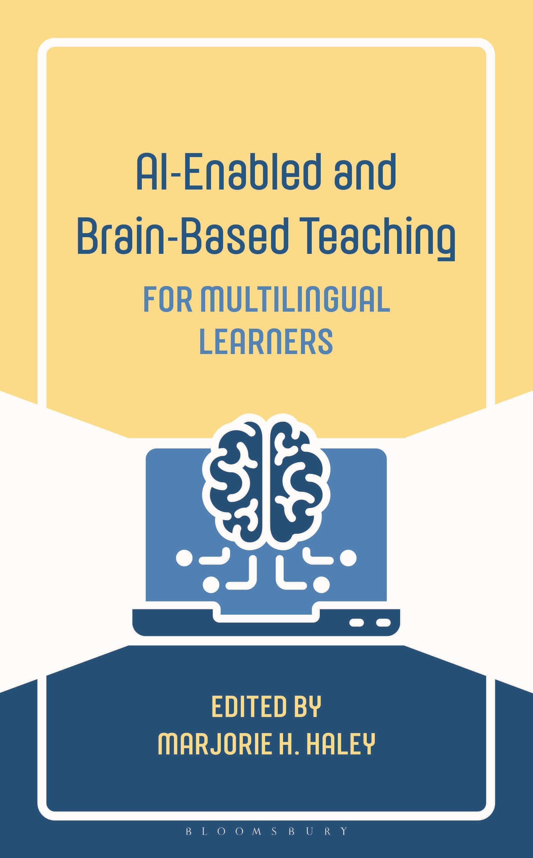 AI-Enabled and Brain-Based Teaching for Multilingual Learners