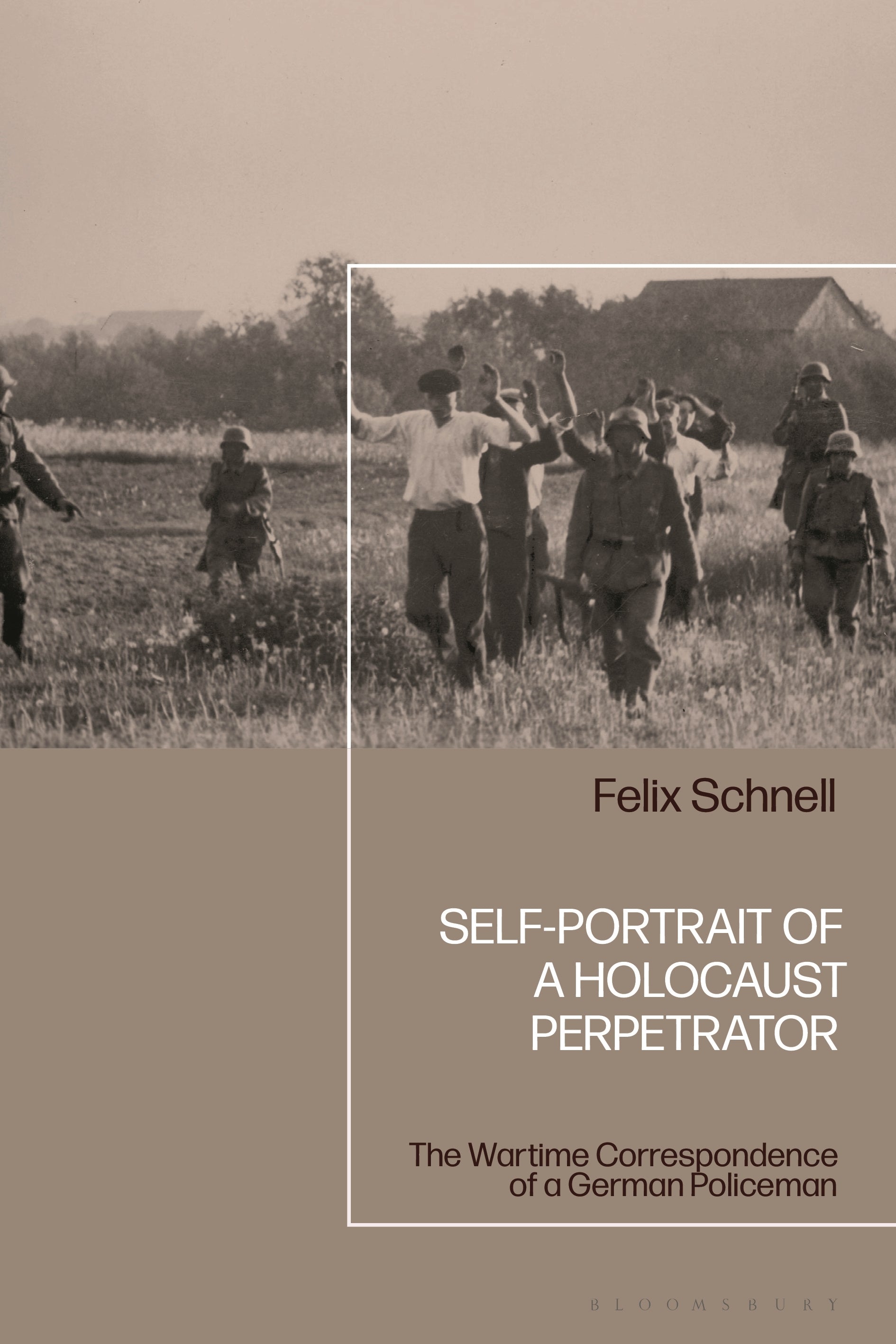 Self-Portrait of a Holocaust Perpetrator
