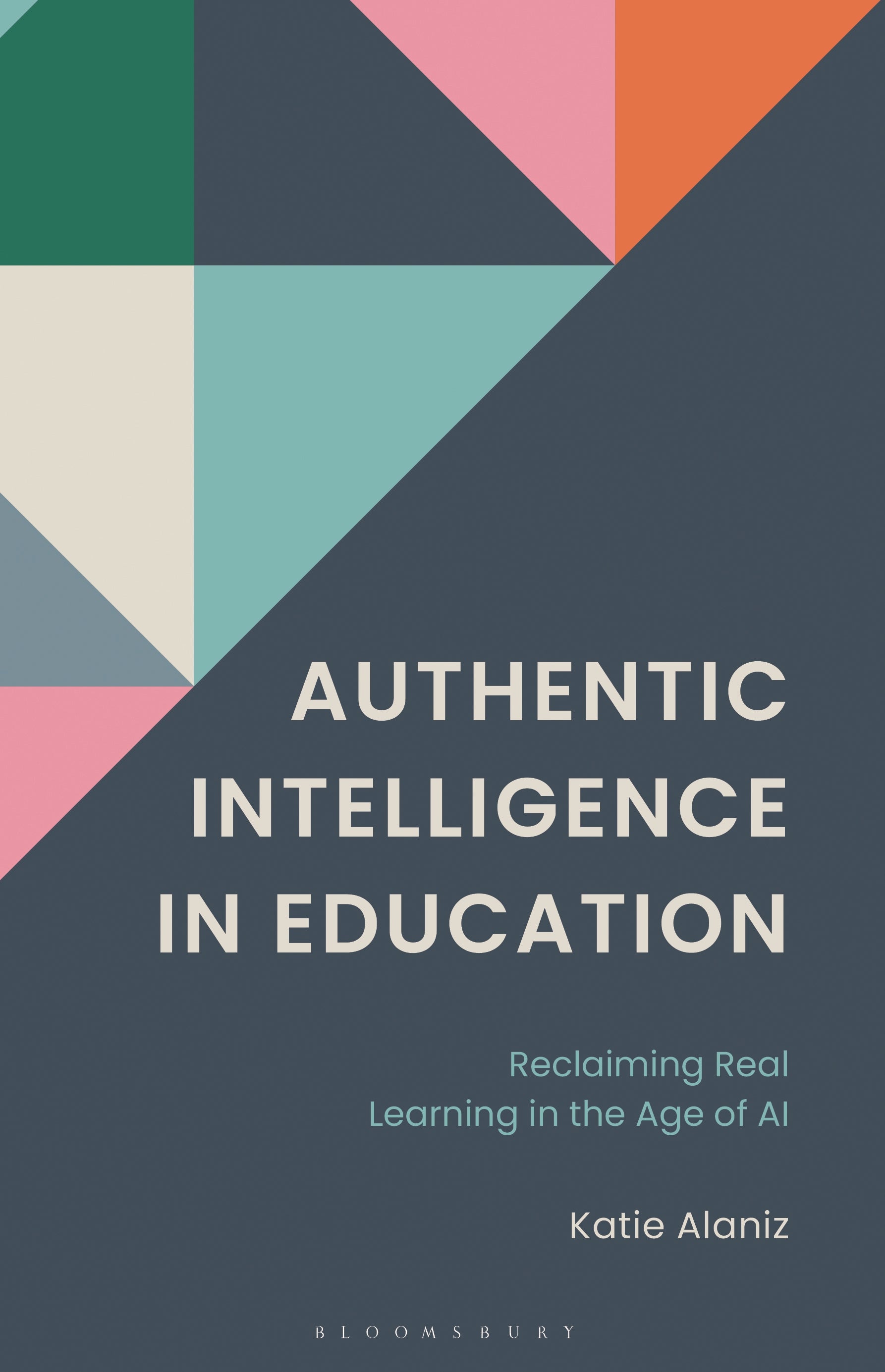 Authentic Intelligence in Education
