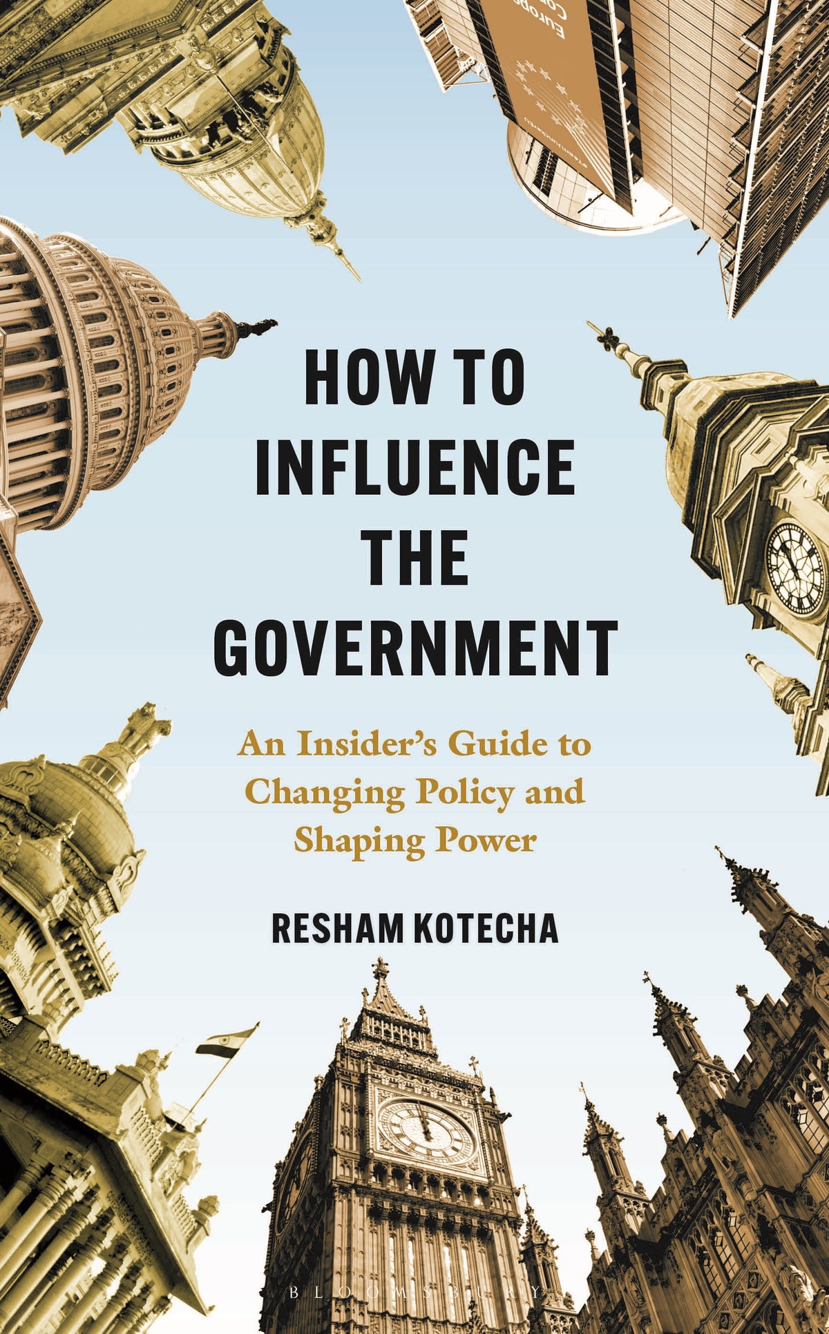 How to Influence the Government