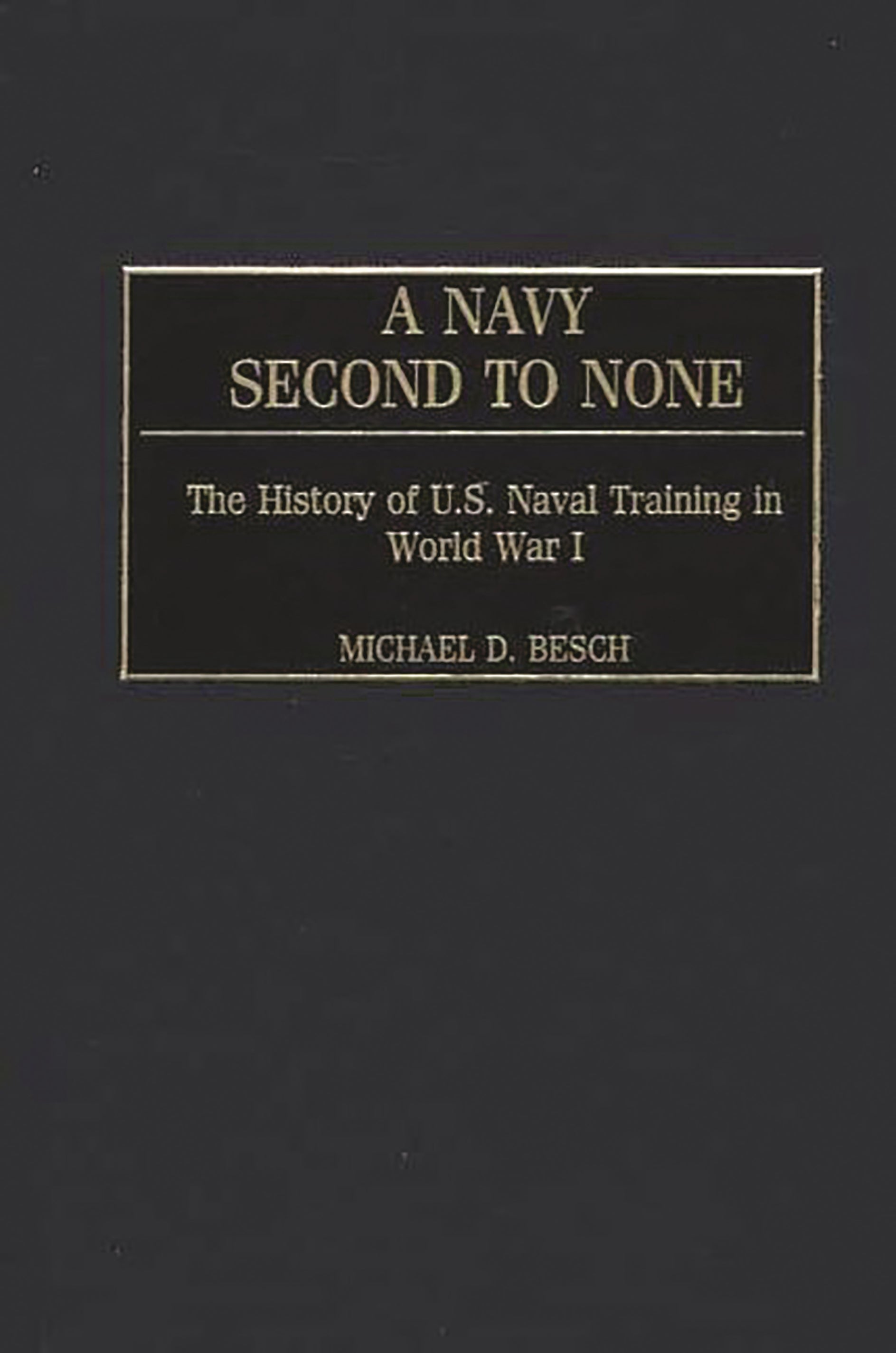 Navy Second to None