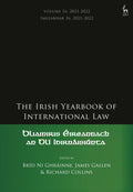 Irish Yearbook of International Law, Volume 16, 2021-2022