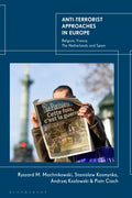 Anti-terrorist Approaches in Europe
