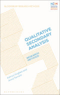 Doing Qualitative Secondary Analysis