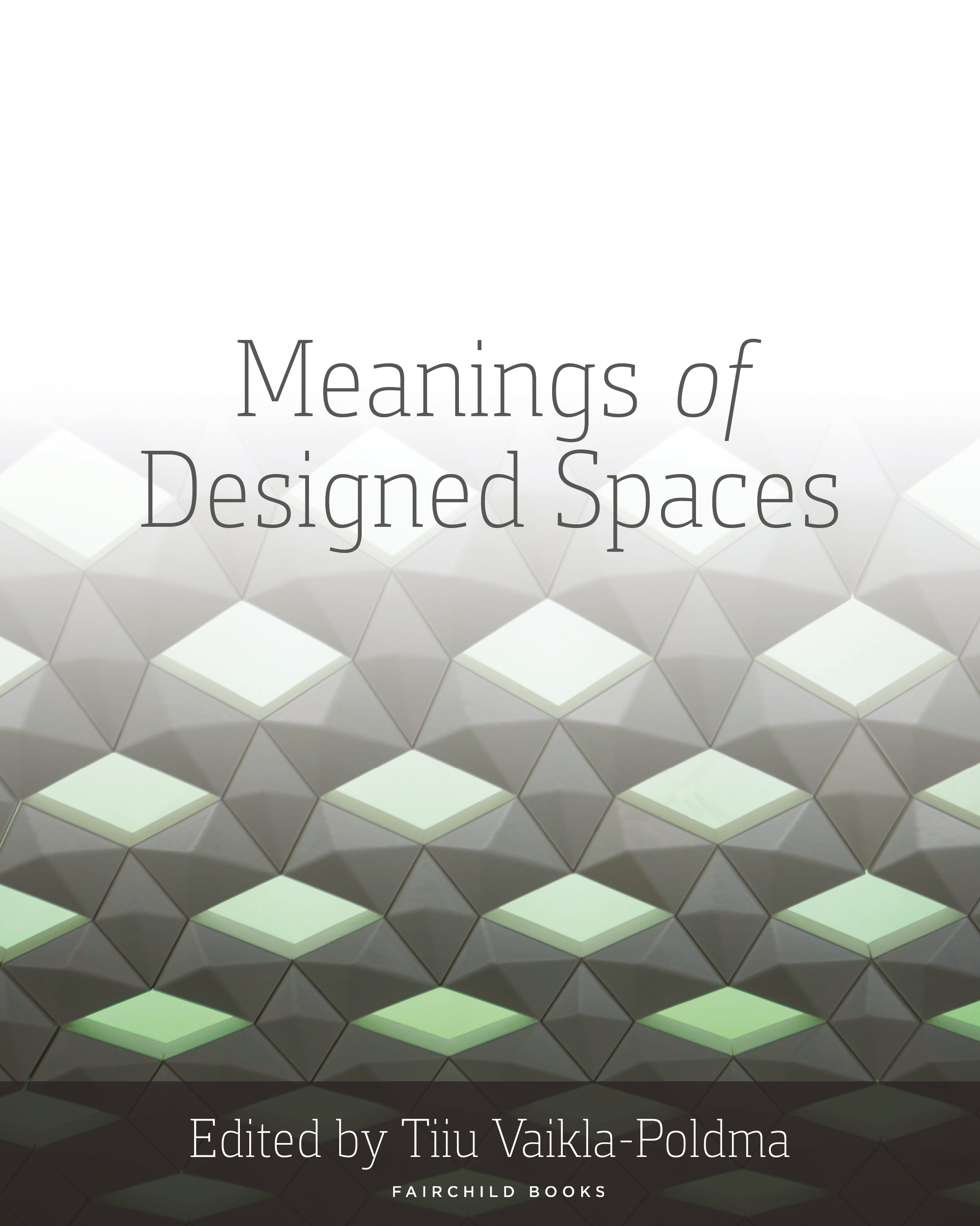 Meanings of Designed Spaces
