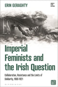 Imperial Feminists and the Irish Question