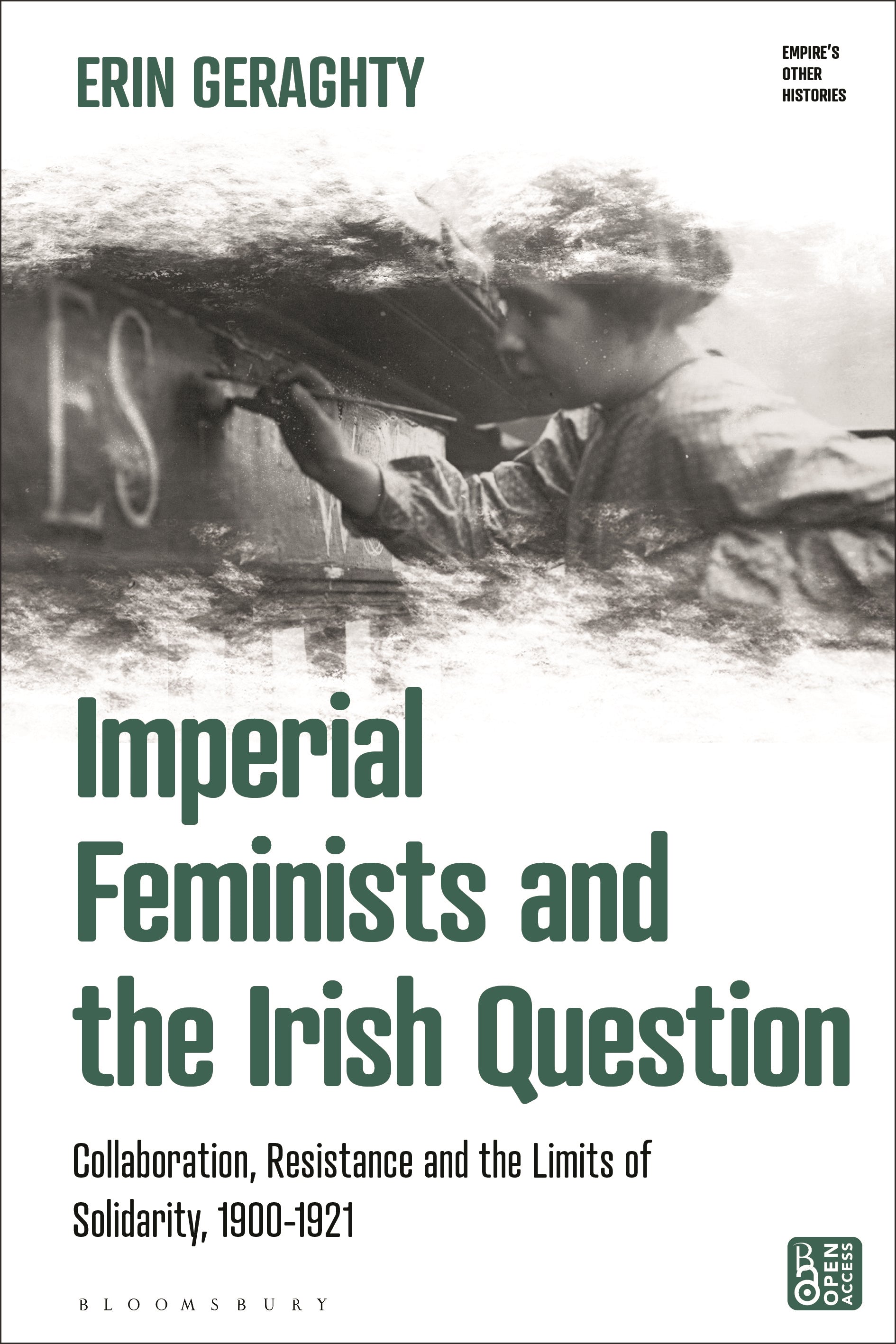 Imperial Feminists and the Irish Question