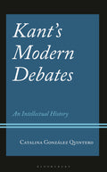Kant's Modern Debates