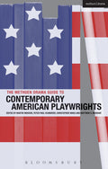 Methuen Drama Guide to Contemporary American Playwrights