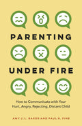Parenting Under Fire