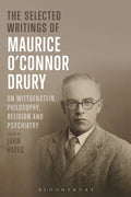Selected Writings of Maurice O’Connor Drury
