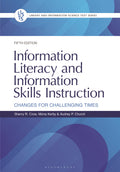 Information Literacy and Information Skills Instruction