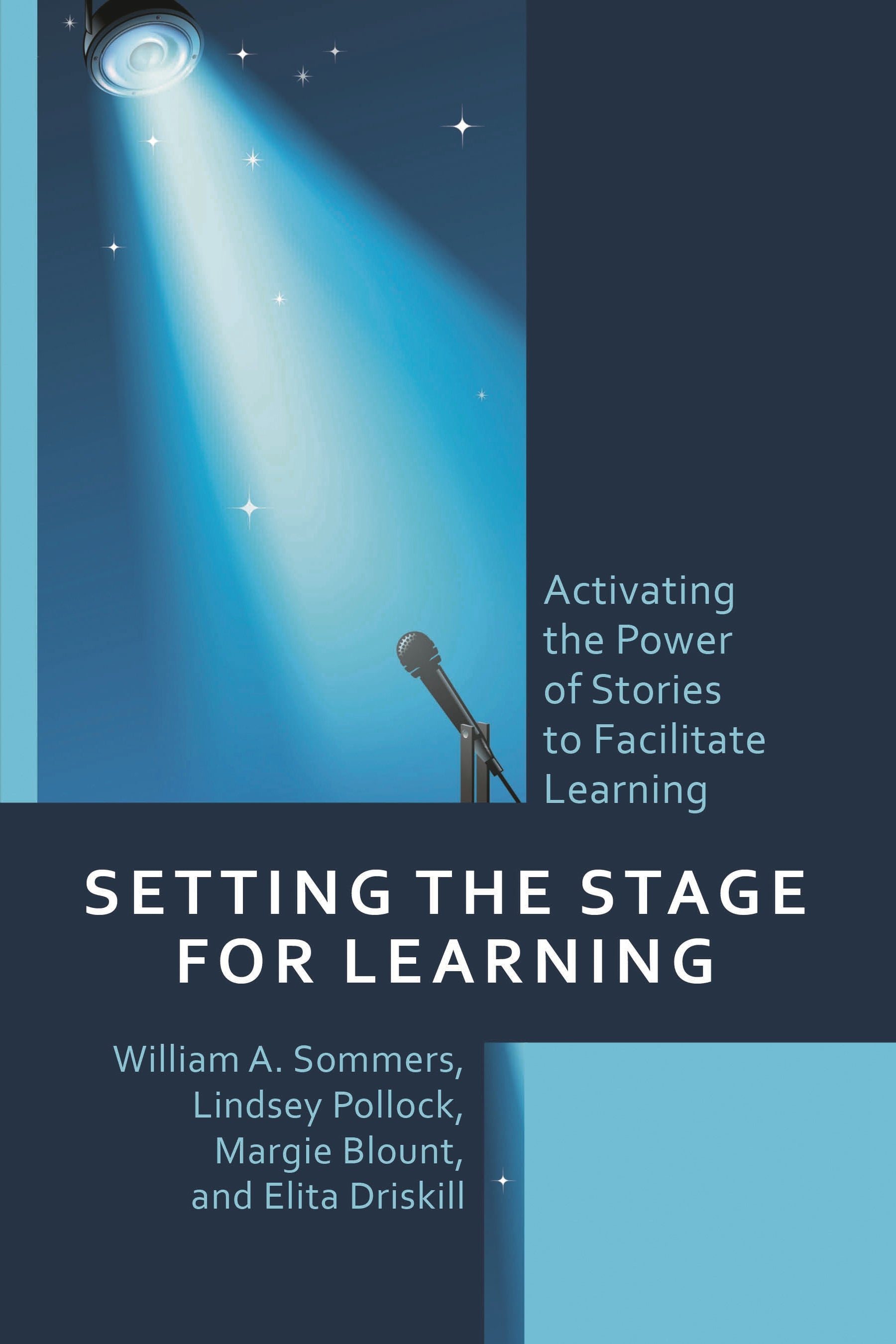 Setting the Stage for Learning