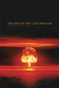End of the Cold War Era