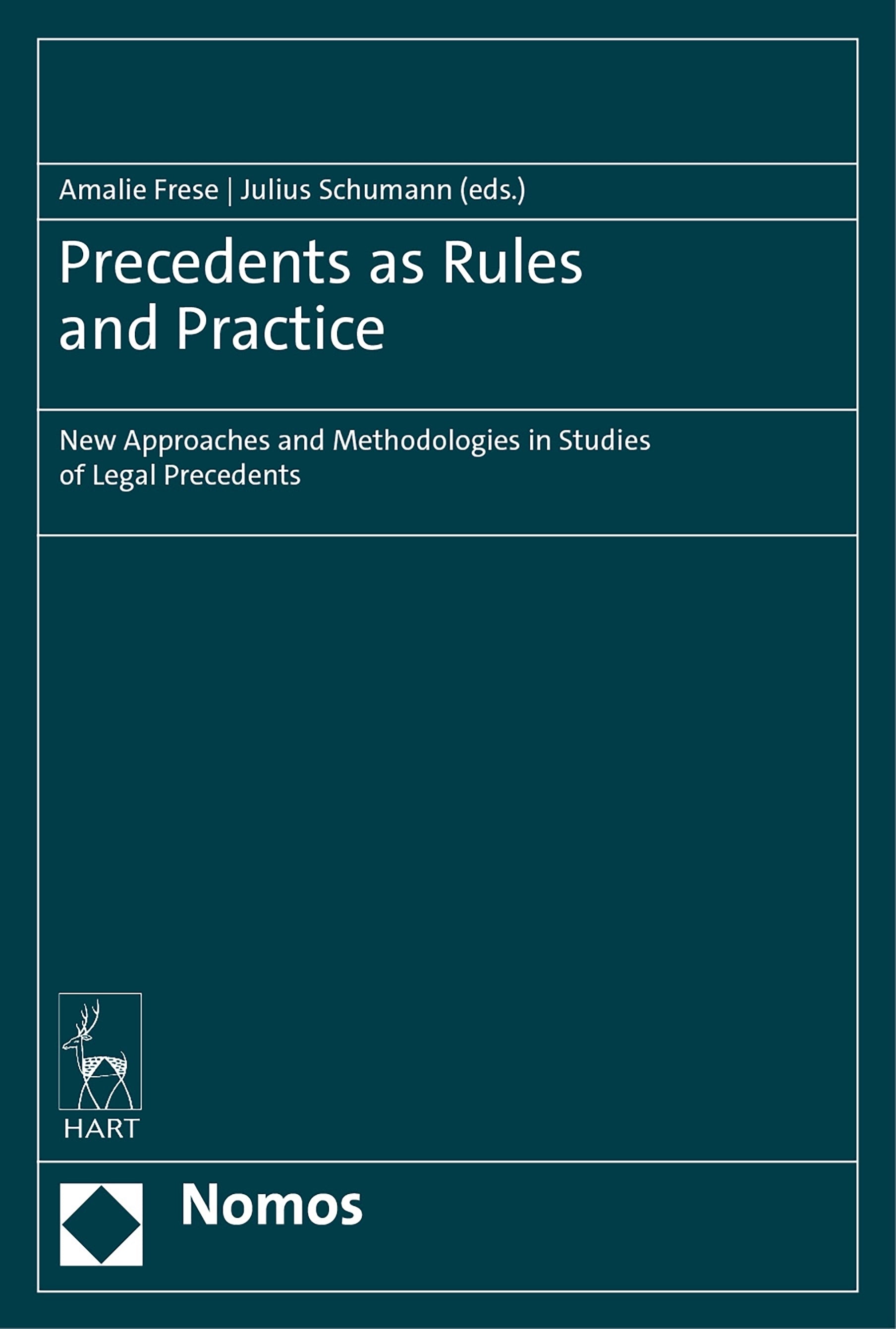 Precedents as Rules and Practice