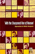 ‘With the Sharpened Axe of Reason'