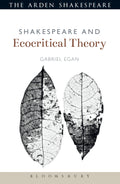 Shakespeare and Ecocritical Theory