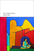Tough Alchemy of Ben Okri