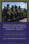 National and Regional Perspectives on Africa's Emerging Threats
