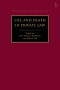 Life and Death in Private Law