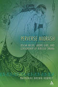 Perverse Midrash