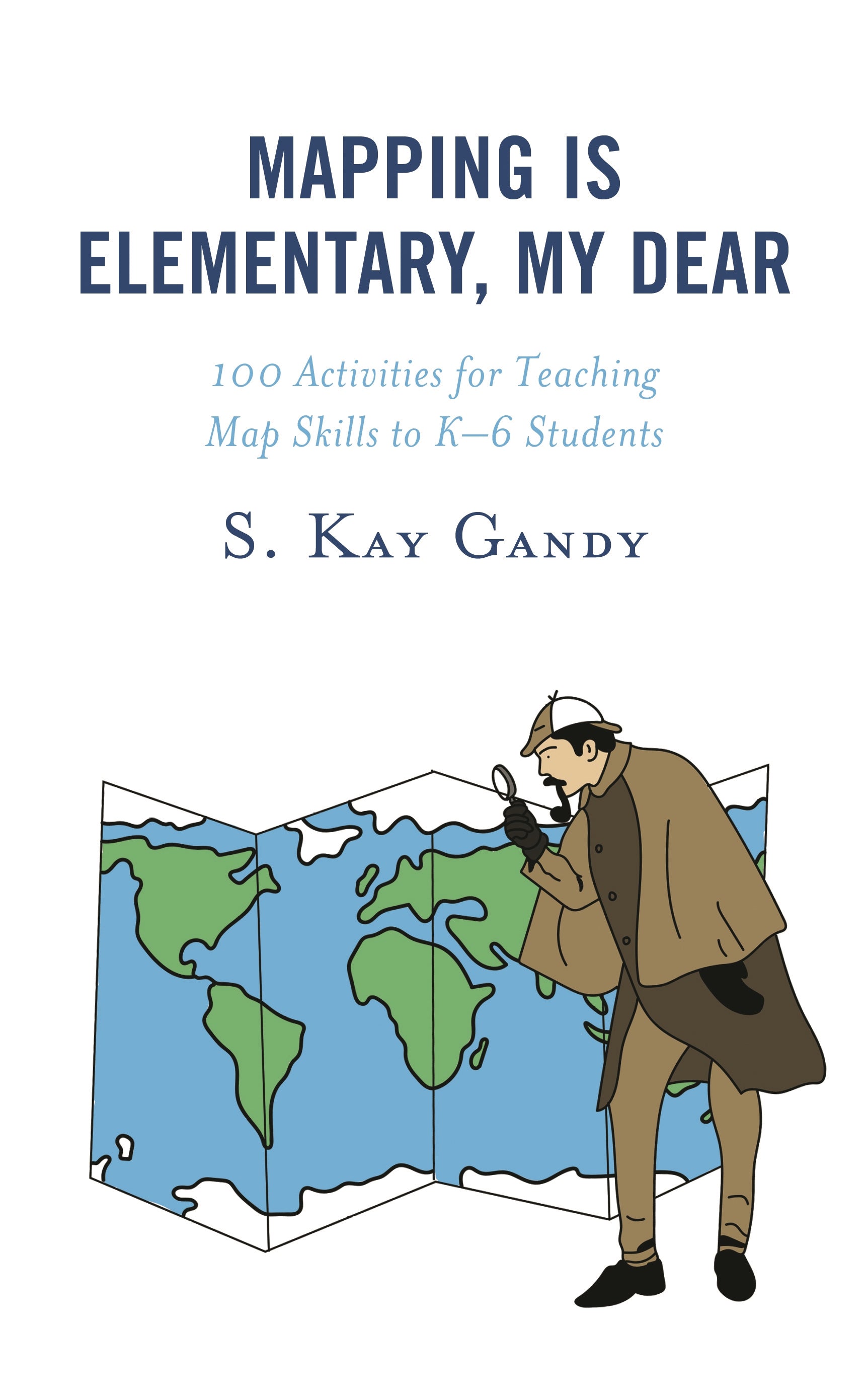 Mapping Is Elementary, My Dear