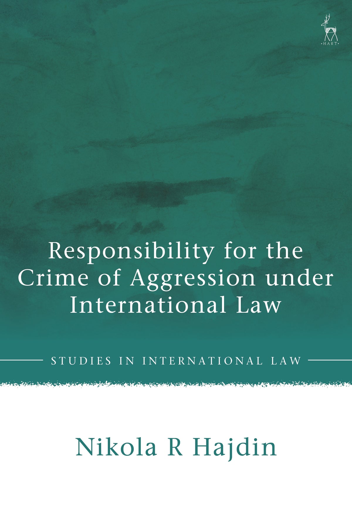 Responsibility for the Crime of Aggression under International Law