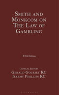 Smith and Monkcom: The Law of Gambling