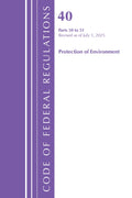 Code of Federal Regulations, Title 40 Protection of Environment 50-51, Revised as of July 1, 2025