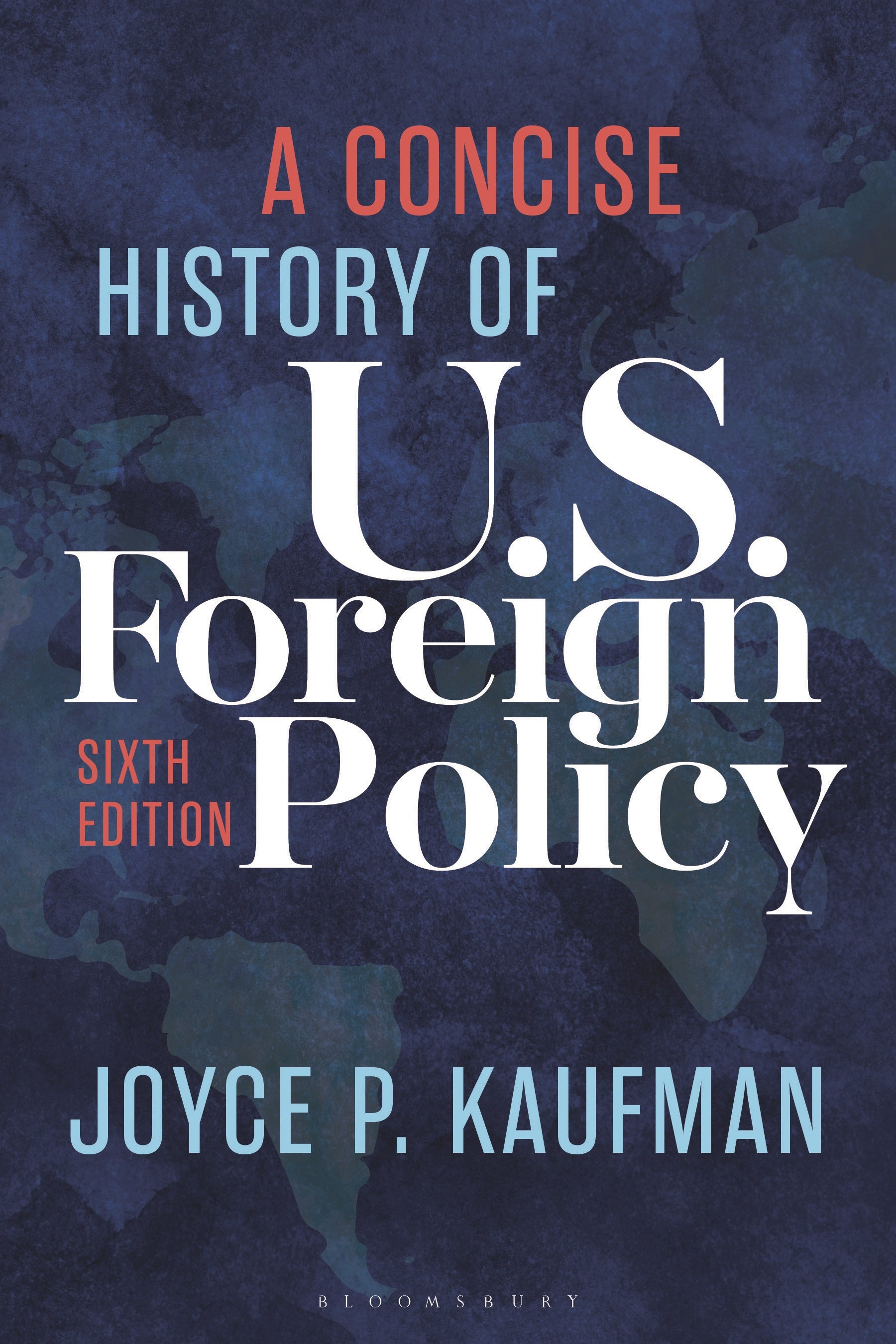 Concise History of U.S. Foreign Policy