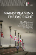 Mainstreaming the Far Right