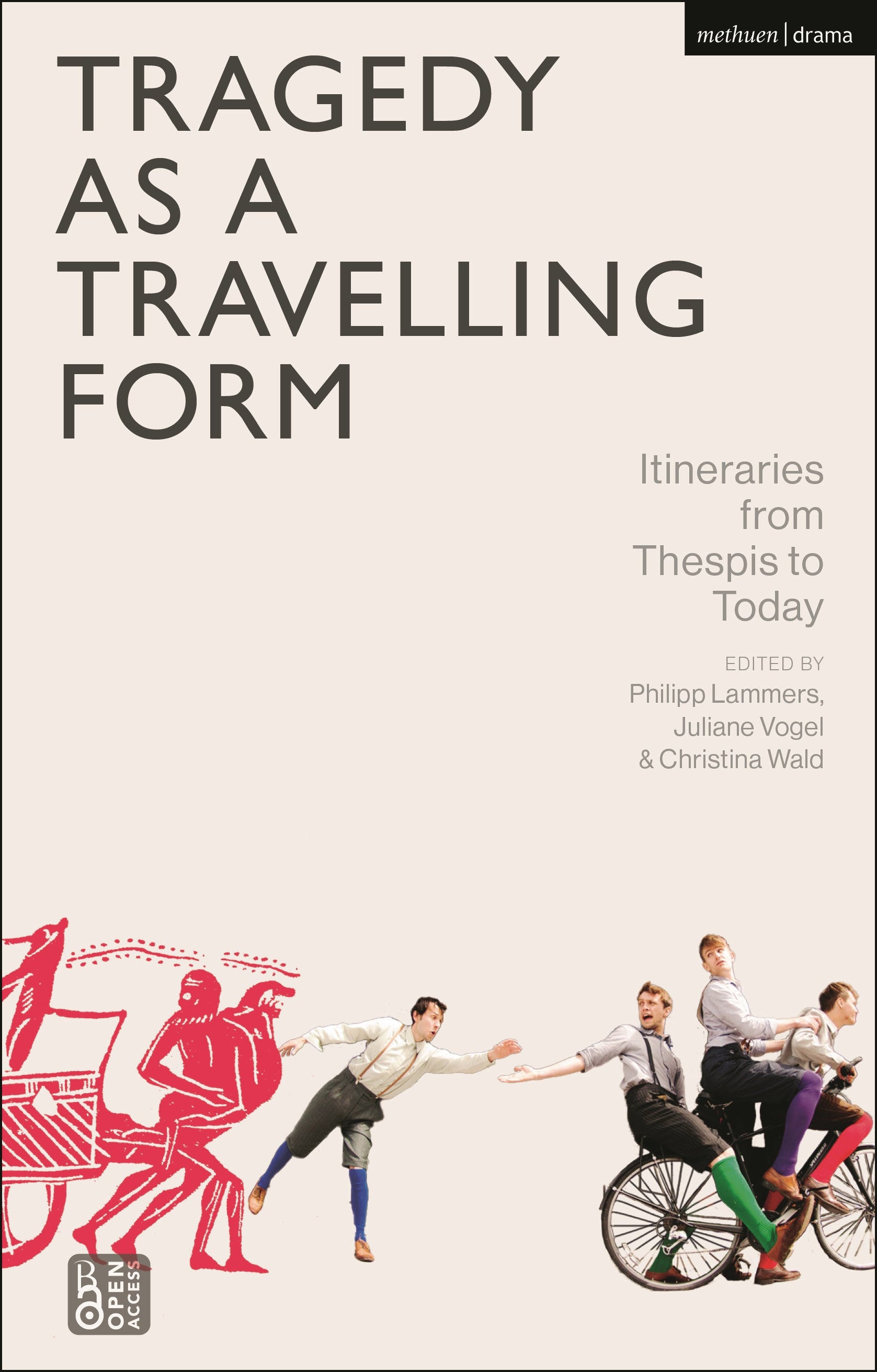 Tragedy as a Travelling Form