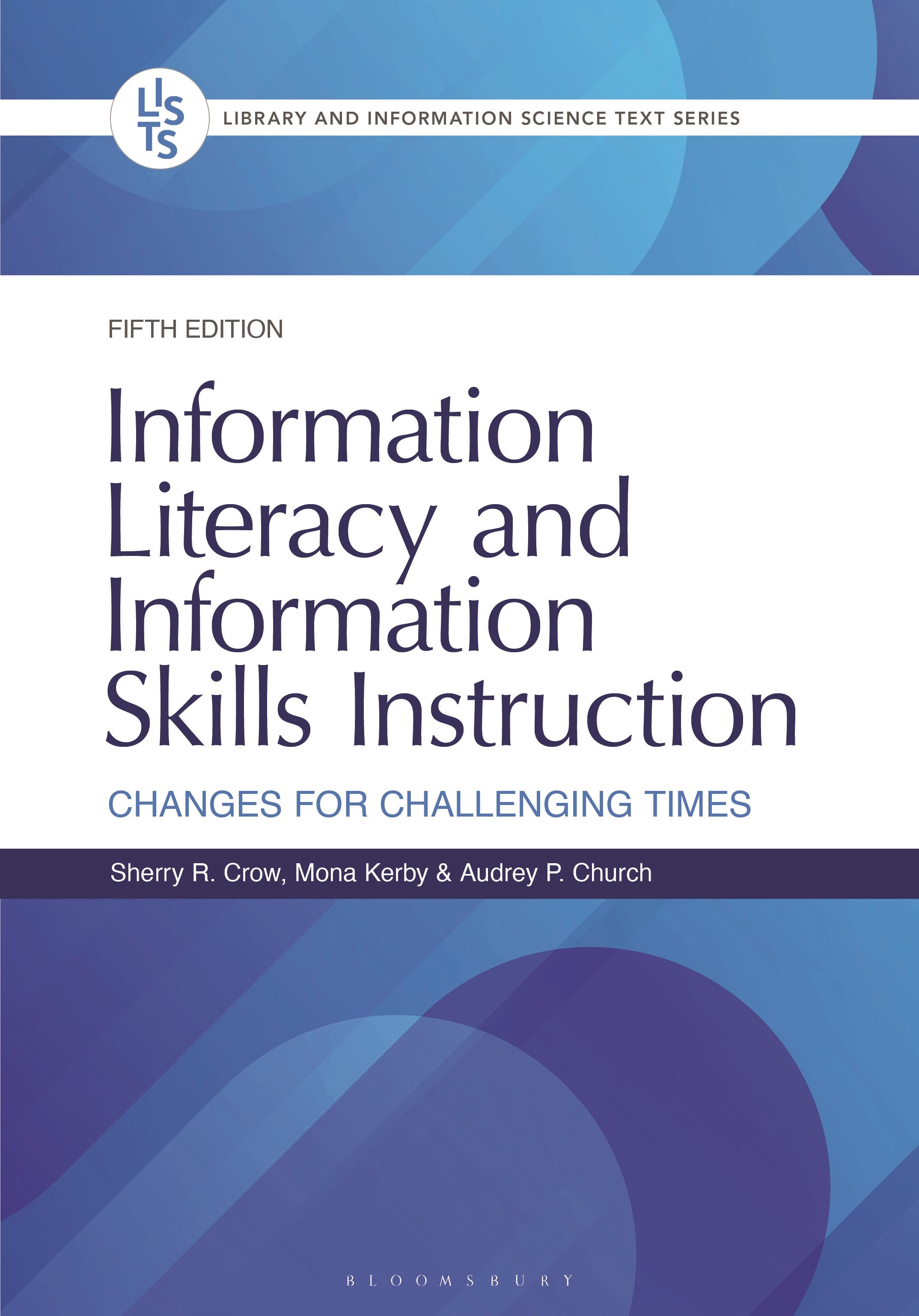 Information Literacy and Information Skills Instruction