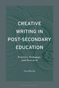 Creative Writing in Post-Secondary Education