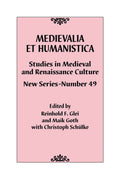Medievalia et Humanistica, No. 49