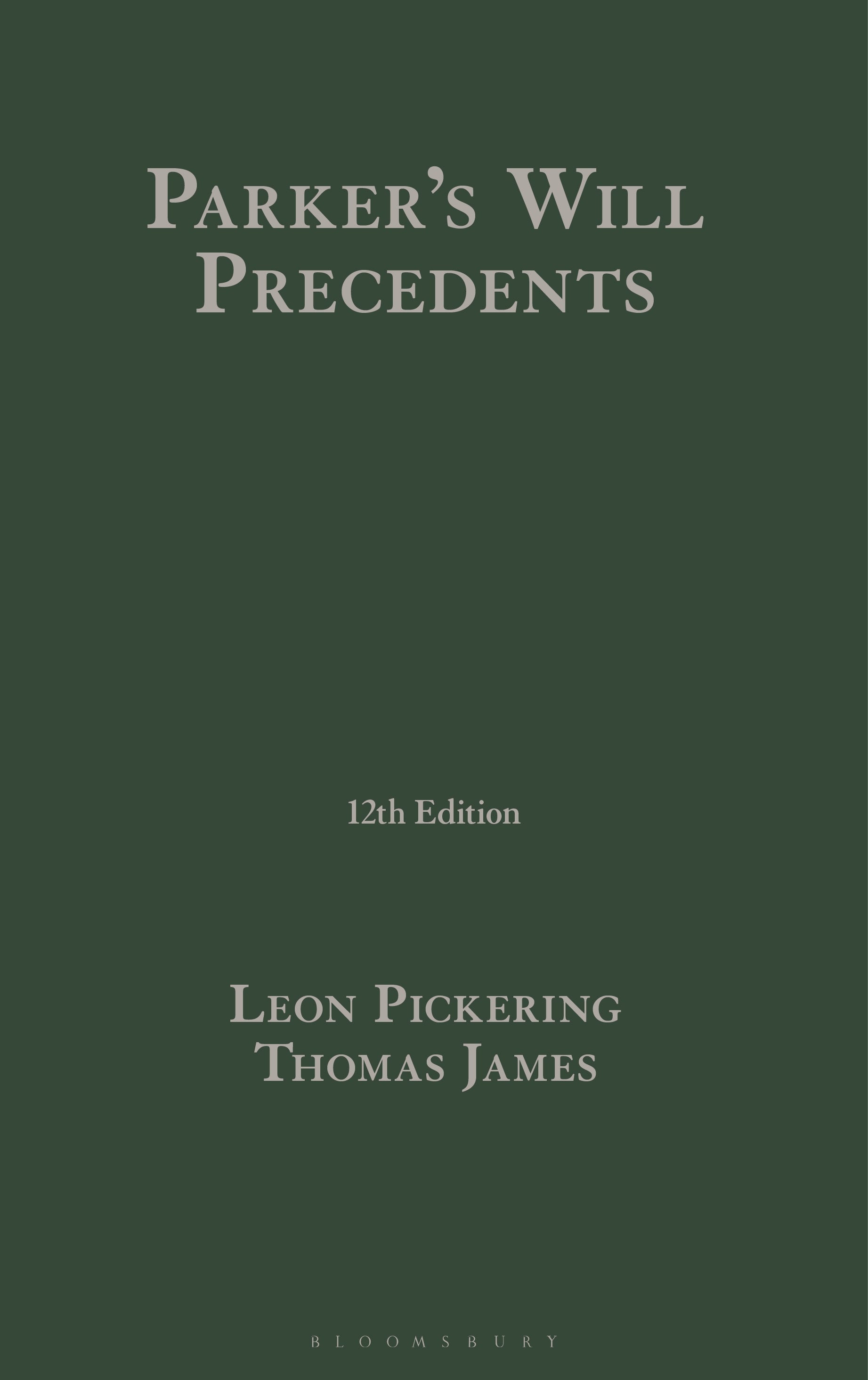 Parker’s Will Precedents