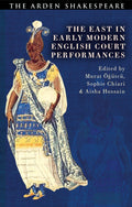 East in Early Modern English Court Performances