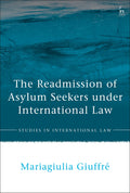 Readmission of Asylum Seekers under International Law