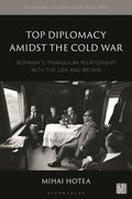 Top Diplomacy Amidst the Cold War